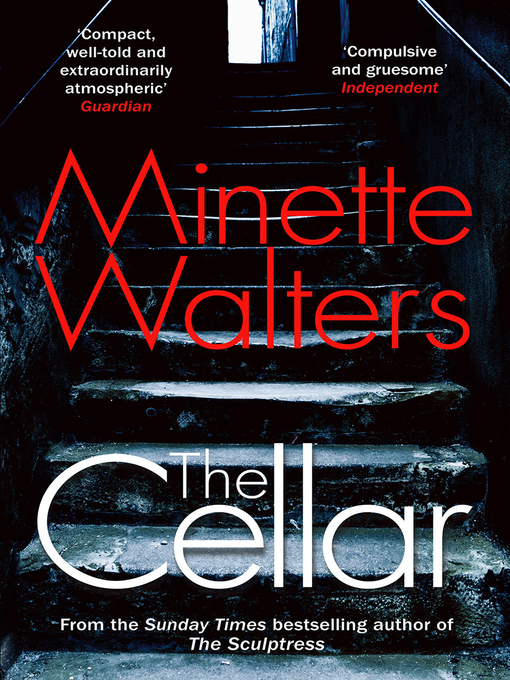 Title details for The Cellar by Minette Walters - Wait list